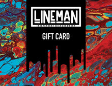 Load image into Gallery viewer, LINEMAN Gift Card

